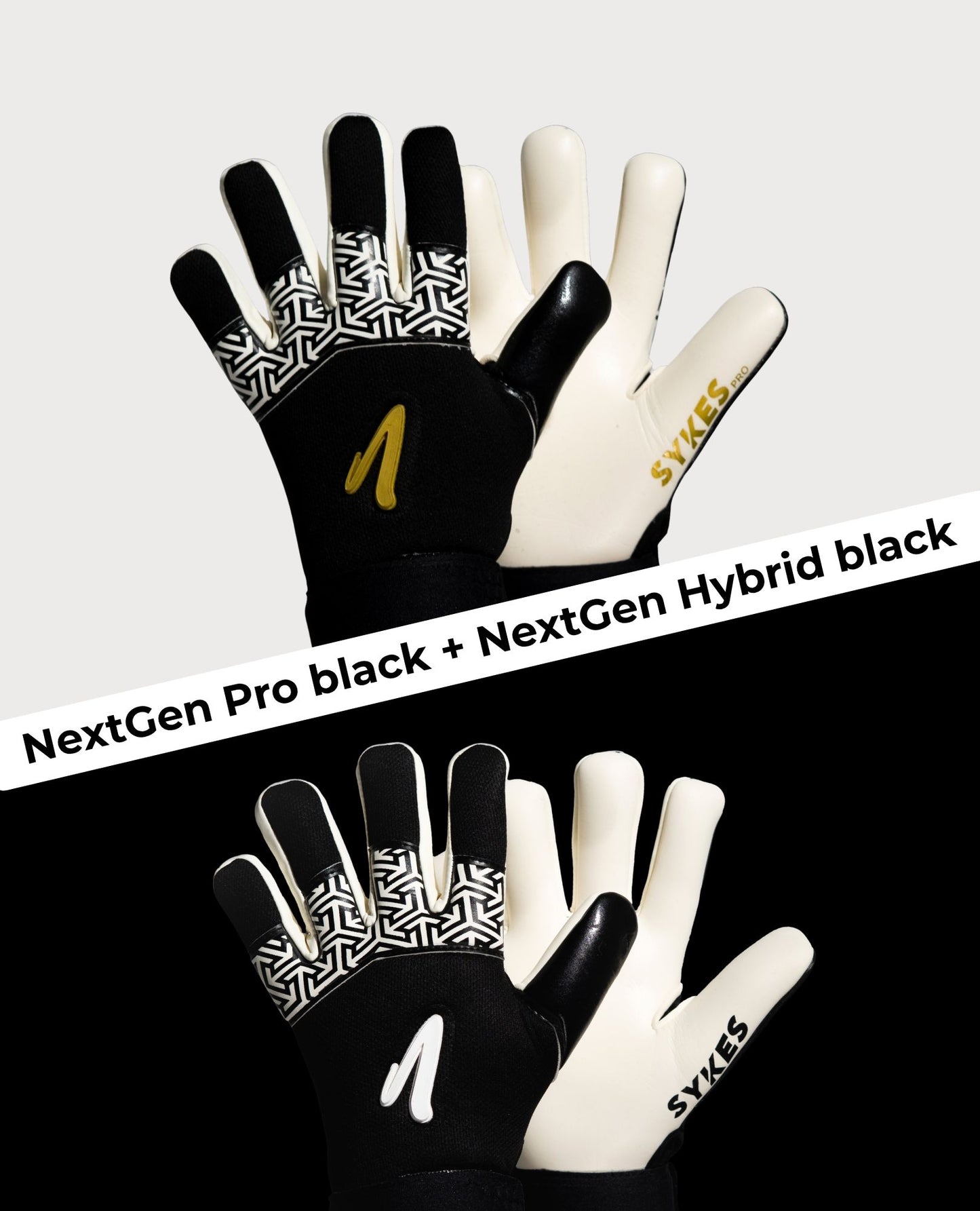 SYKES NextGen Pro + SYKES NextGen Hybrid